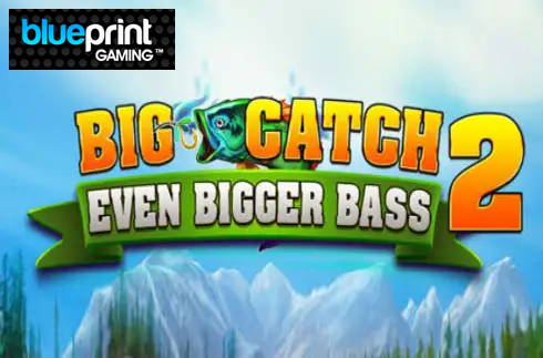 Big Catch Even Bigger Bass 2